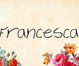 Origen del nombre Francesca