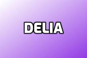Delia