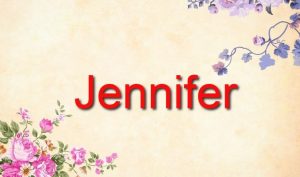 Jennifer