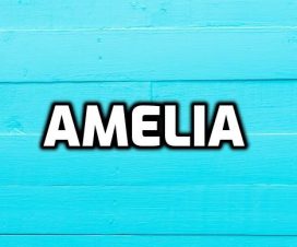 Significado del nombre Amelia