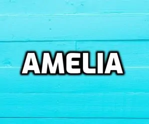 significado de nombre Amelia nombre Amelia