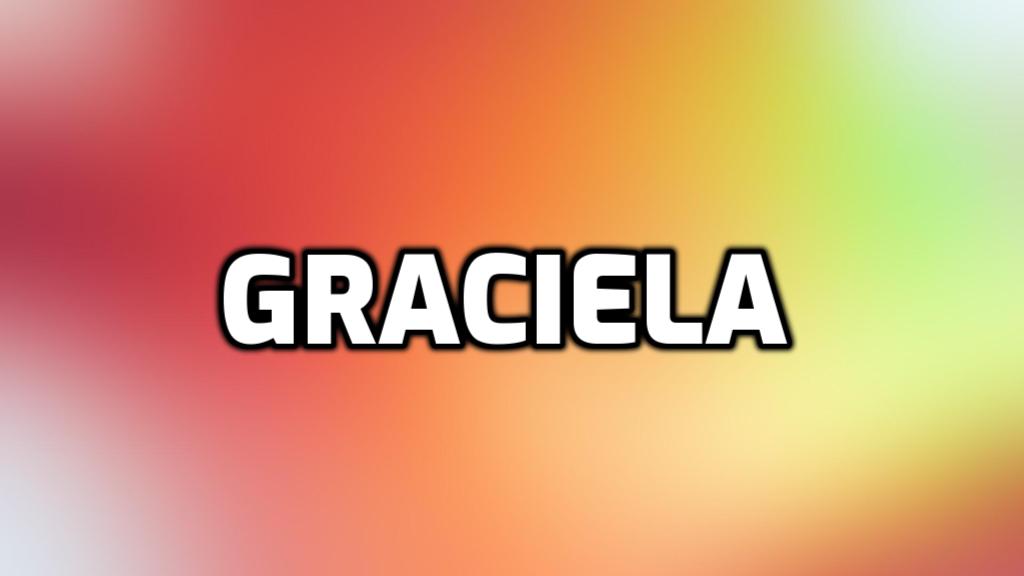 Origen del nombre Graciela