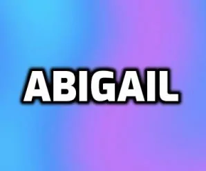 significado de nombre Abigail nombre Abigail