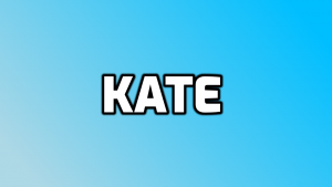 Kate   