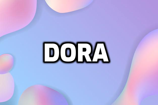 Significado del nombre Dora
