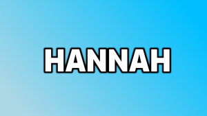 Hannah
