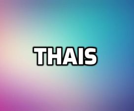 Significado del nombre Thais