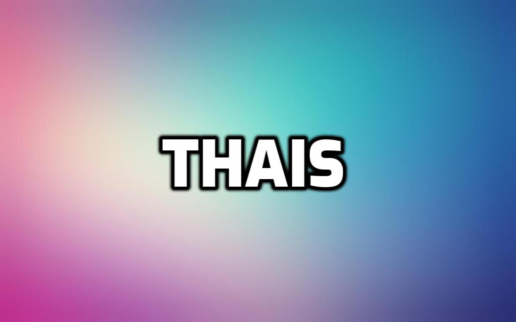 Significado del nombre Thais
