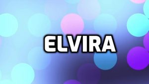 Elvira