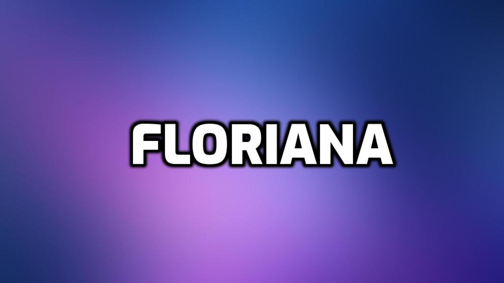 Origen del nombre Floriana